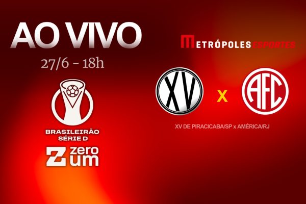 XV de Piracicaba-SP e América-RJ se enfrentam na Série D neste sábado