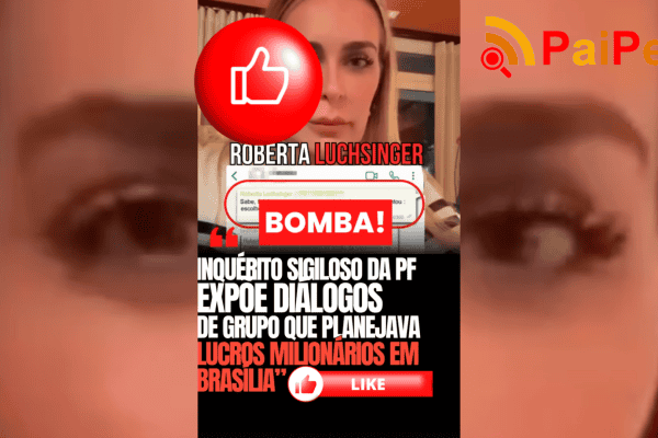 Inquérito sigiloso da PF expõe diálogos de grupo que planejava lucros milionários em Brasília