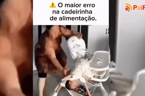 Alerta! O maior erro na cadeirinha de alimentacão