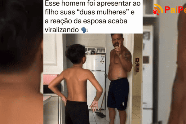Esse homem foi apresentar ao filho suas “duas mulheres” e a reação da esposa acaba viralizando